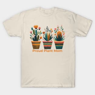 Proud Plant Mom T-Shirt